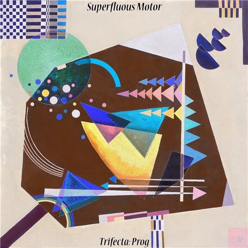 Superfluous Motor - Trifecta: Prog (2018)