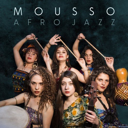 Mousso - Afrojazz (2018)