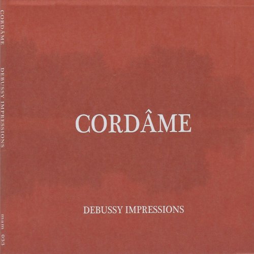 Cordâme - Debussy impressions (2018)