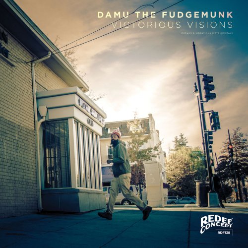 Damu The Fudgemunk - Victorious Visions (2018)