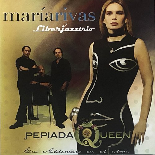 Maria Rivas - Pepiada Queen (2018) 320kbps