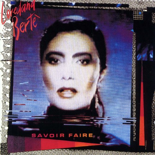 Loredana Bertè - Savoir Faire (1984 Remaster) (2018)