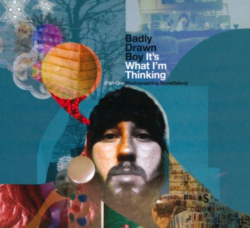 Badly Drawn Boy - It's What I'm Thinking (Part One - Photographing Snowflakes) (2CD's Edition 2010)