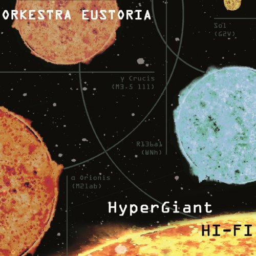 Orkestra Eustoria - HyperGiant Hi-Fi (2018)