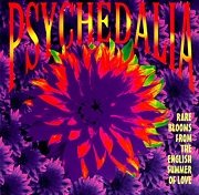 VA - Psychedalia (Rare Blooms From The English Summer Of Love) (1996)