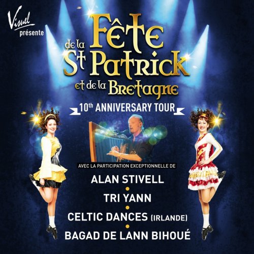 VA - Fête de la Saint Patrick et de la Bretagne (Live) [10th Anniversary Tour] (2017) [Hi-Res]