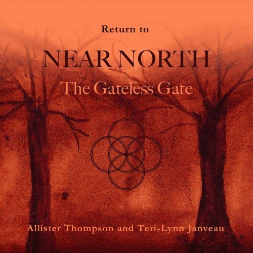 The Gateless Gate - Return to Near North (2018)