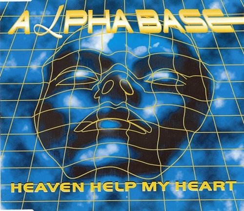 Alpha Base - Heaven Help My Heart [CDM] (1996)