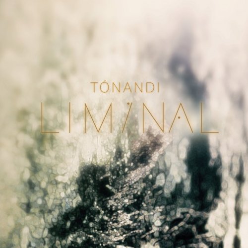 Tónandi Liminal - Liminal 3 (2018) [Hi-Res]