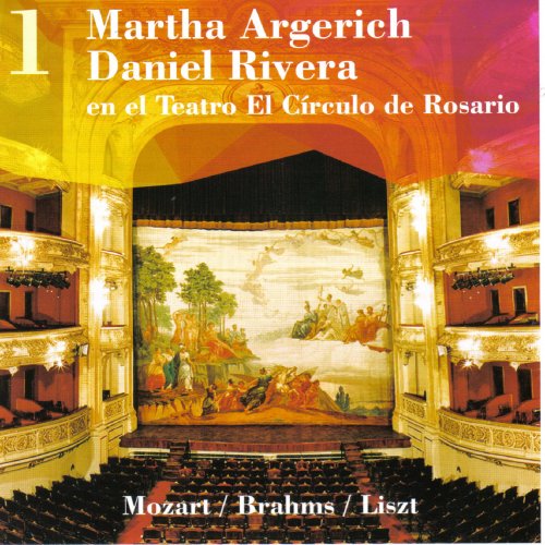 Martha Argerich - Daniel Rivera en el Teatro El Círculo de Rosario, Vol.1 (2014)