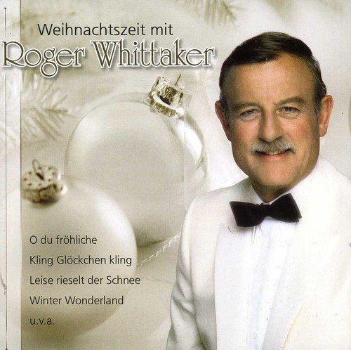 Roger Whittaker - Weihnachtszeit mit Roger (2013)