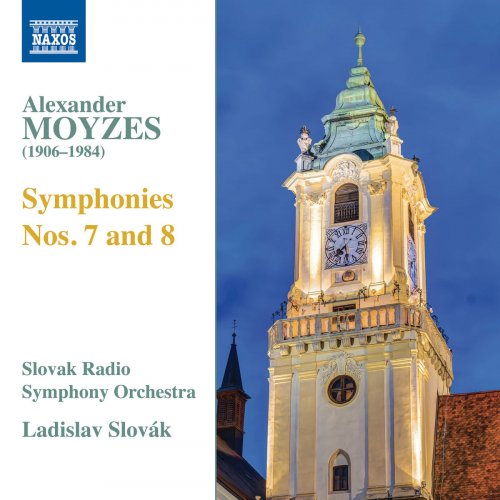 Slovak Radio Symphony Orchestra - Moyzes: Symphonies Nos. 7 & 8 (2018)