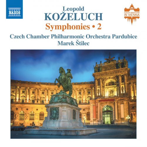 Czech Chamber Philharmonic Orchestra Pardubice - Koželuch: Symphonies, Vol. 2 (2018)