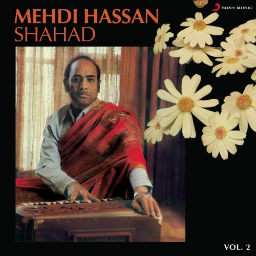 Mehdi Hassan - Shahad, Vol. 2 (1986) [Hi-Res]