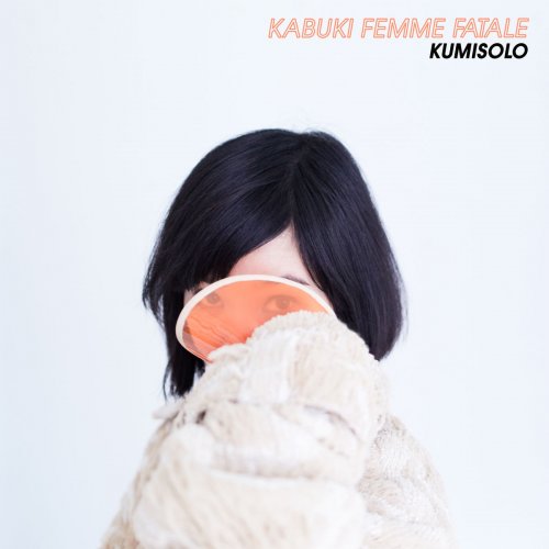 Kumisolo - Kabuki femme fatale (2018)