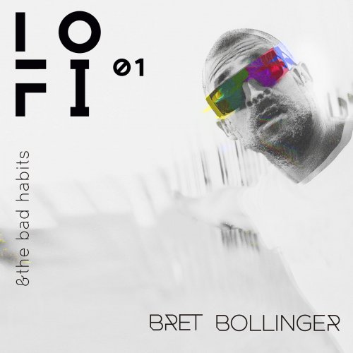 Bret Bollinger - LO-FI (2018)