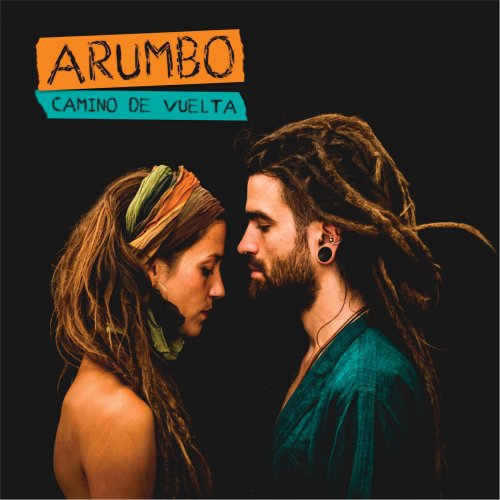 Arumbo - Camino de Vuelta (2018) [Hi-Res]