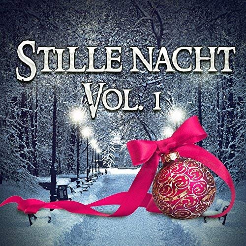 VA - Stille Nacht, Vol. 1 (Wunderschöne Weihnachtsmusik) (2014)