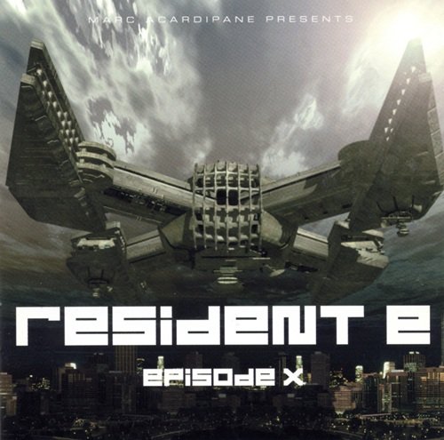 Marc Acardipane - Resident E - Episode X [2CD] (2003)