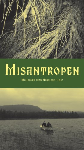 Misantropen - Molltoner från Norrland 1 & 2 (2018)