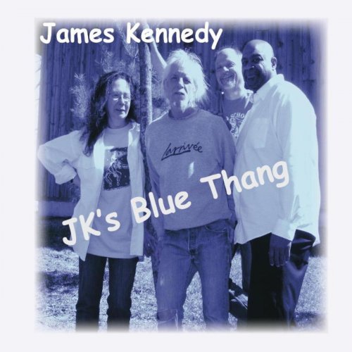James Kennedy - JK's Blue Thang (2018)
