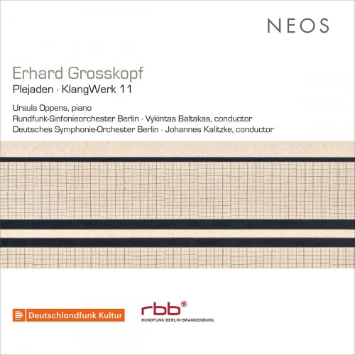 Rundfunk-Sinfonieorchester Berlin - Erhard Grosskopf: Plejaden, Op. 56 & KlangWerk 11, Op. 64 (Live) (2018)