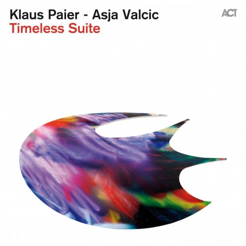 Klaus Paier & Asja Valcic - Timeless Suite (2015) [Hi-Res]