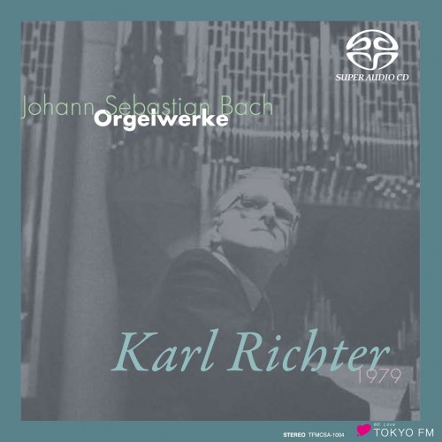 Karl Richter - Johann Sebastian Bach : Orgeiwerke (1979) [2012 SACD]
