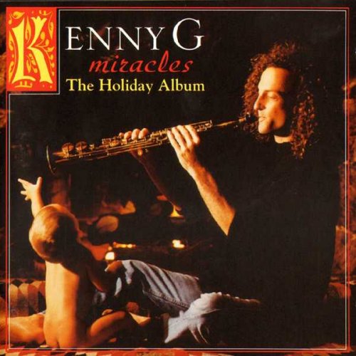 Kenny G - Miracles: The Holiday Album (1994) CDRip