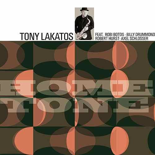 Tony Lakatos - Hometone (2012)