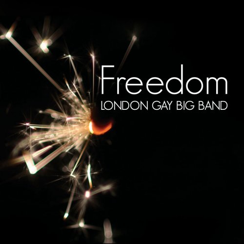 London Gay Big Band - Freedom (2018) 320kbps