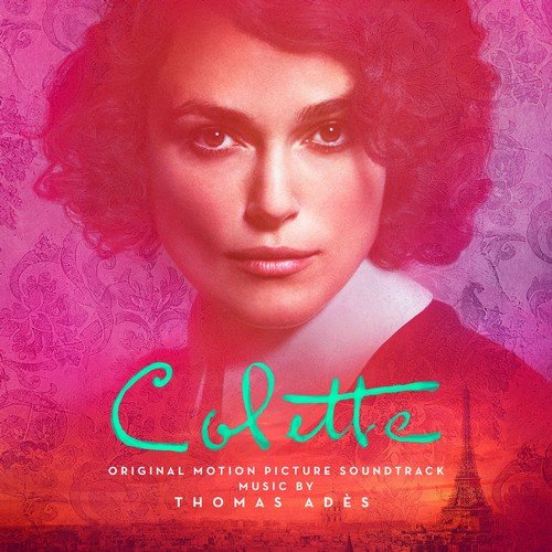 Thomas Adès - Colette (Original Motion Picture Soundtrack) (2018) [Hi-Res]