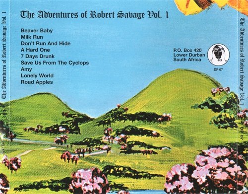 Robert Savage - The Adventures Of Robert Savage Vol. 1 (Reissue) (1971/2004)