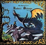 Robert Savage - The Adventures Of Robert Savage Vol. 1 (Reissue) (1971/2004)