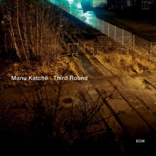 Manu Katché - Third Round (2010) Hi-Res