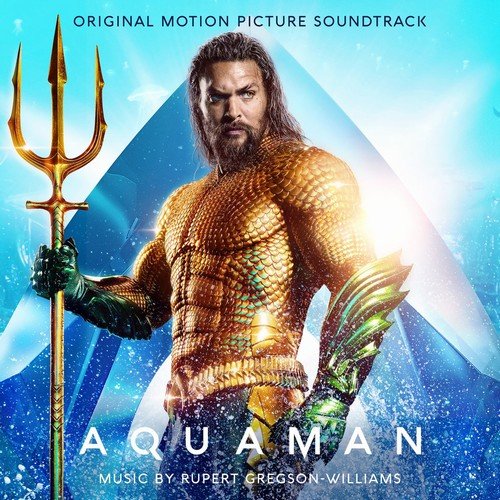 Rupert Gregson-Williams - Aquaman (Original Motion Picture Soundtrack) (2018) [Hi-Res]