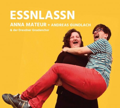 Anna Mateur - Essnlassn (2018)