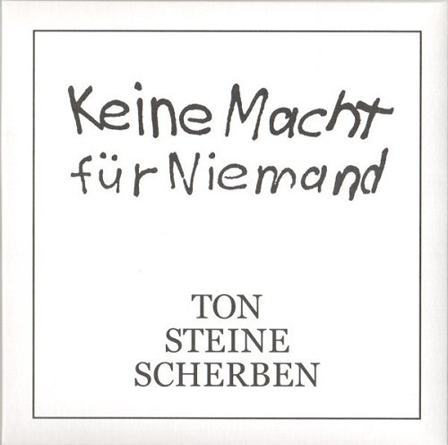 Ton Steine Scherben - Keine Macht Für Niemand (Reissue) (1972/2006)