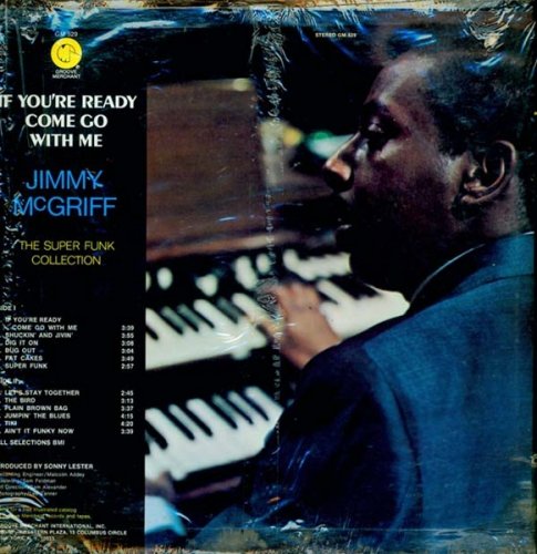 Jimmy McGriff -  If You're Ready Come Go With Me (1973)