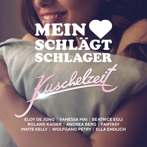 VA - Mein Herz Schlaegt Schlager - Kuschelzeit (2018)