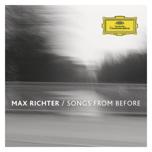 Max Richter - Songs From Before (2014)