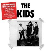 The Kids - The Kids & Naughty Kids (40th Anniversary Edition) (1978/2018)