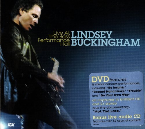 Lindsey Buckingham (Fleetwood Mac) - Live At The Bass Performance (2008)
