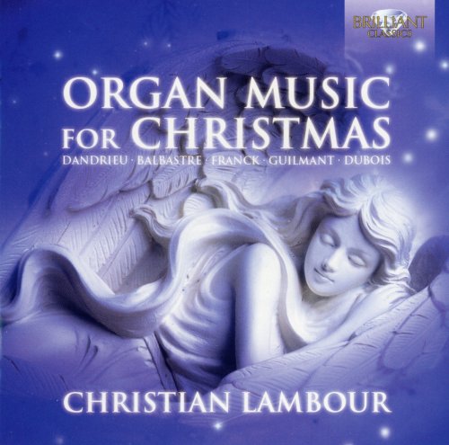Christian Lambour - Organ Music for Christmas (2014)