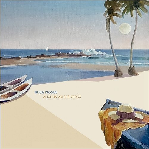 Rosa Passos - Amanha Vai Ser Verao (2018)