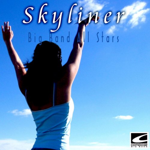 Big Band All Stars - Skyliner (2018)