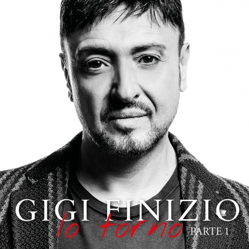 Gigi Finizio - Io torno, pt. 1 (2018)