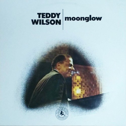 Teddy Wilson - Moonglow (1972) [Vinyl]