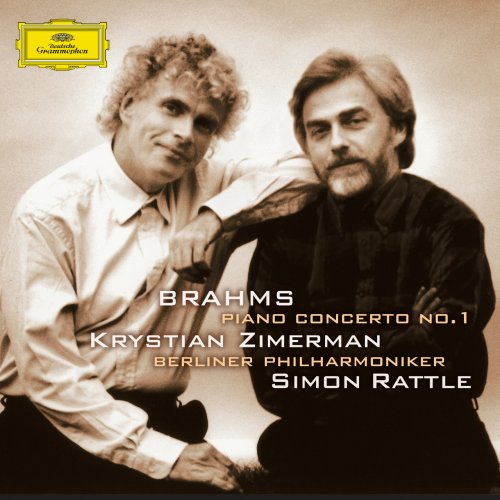 Krystian Zimerman, Berliner Philharmoniker, Simon Rattle - Brahms: Piano Concerto No.1 (2005)