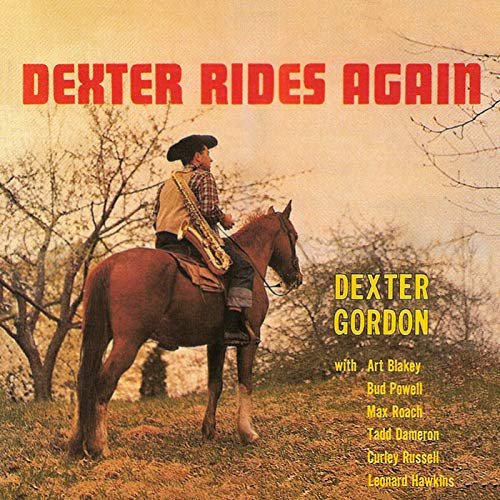 Dexter Gordon - Dexter Rides Again (1958/2018)